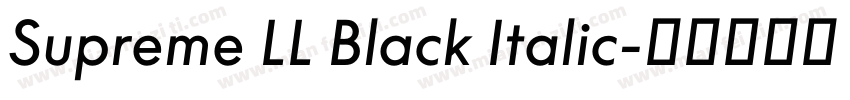 Supreme LL Black Italic字体转换